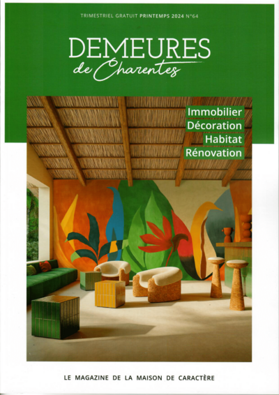 Demeures de Charentes - Printemps 2024 - N°64